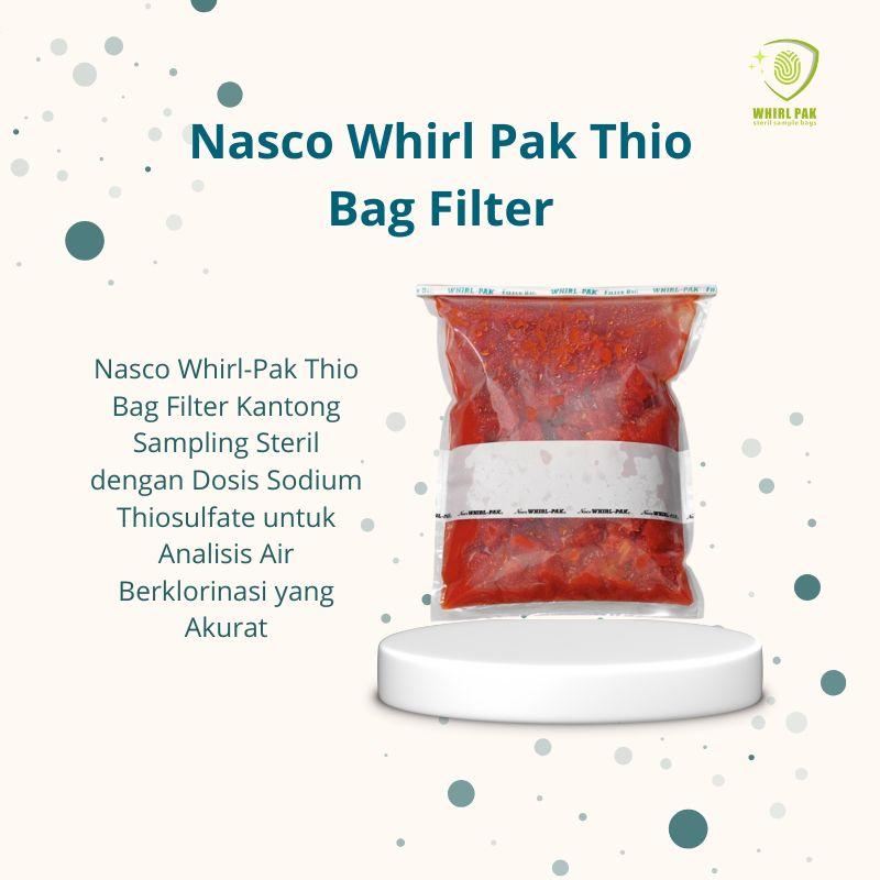 Nasco Whirl Pak Thio Bag Filter